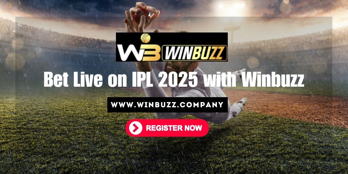 IPL 2025 Betting Guide on Winbuzz – How to Bet & Win Big